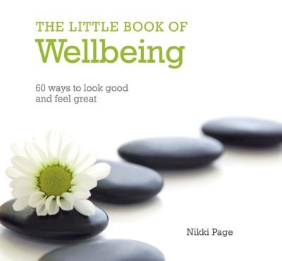 Cover for Nikki Page · The Little Book of Wellbeing (Hardcover Book) (2012)