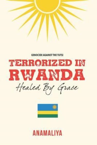 Cover for Independently Published · Terrorized in Rwanda (Paperback Book) (2018)
