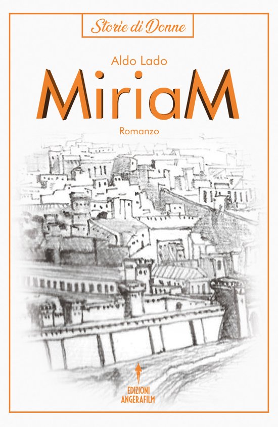 Cover for Aldo Lado · Storie Di Donne - Miriam (Book)