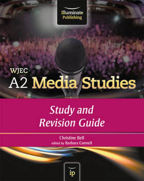 Cover for Christine Bell · WJEC A2 Media Studies: Study and Revision Guide (Paperback Book) [UK edition] (2013)