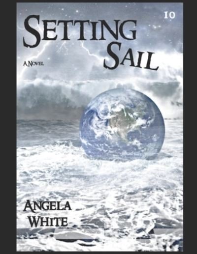 Cover for Angela White · Setting Sail (Paperback Book) (2020)