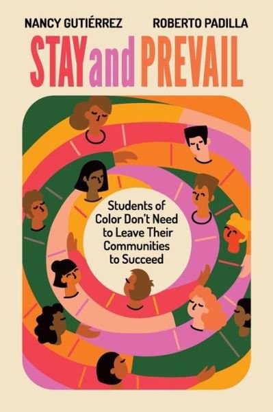 Cover for Nancy B. Gutiérrez · Stay and Prevail (Book) (2023)
