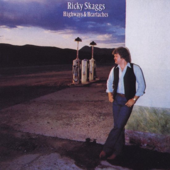 Cover for Ricky Skaggs · Ricky Skaggs-highways &amp; Heartaches (CD) (1990)