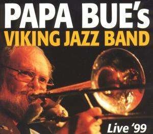 Live '99 - Papa Bue's Viking Jazzband - 音乐 - SAB - 5708564209024 - 2006年2月22日