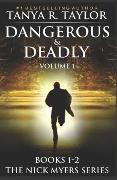 Cover for Tanya R Taylor · Dangerous &amp; Deadly (Paperback Book) (2019)