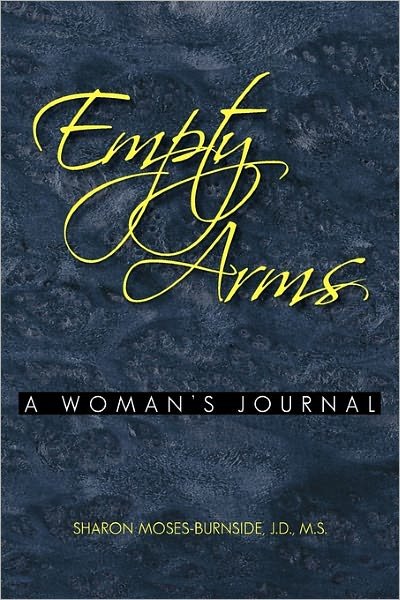 Cover for Sharon J D M S Moses-burnside · Empty Arms (Paperback Book) (2010)