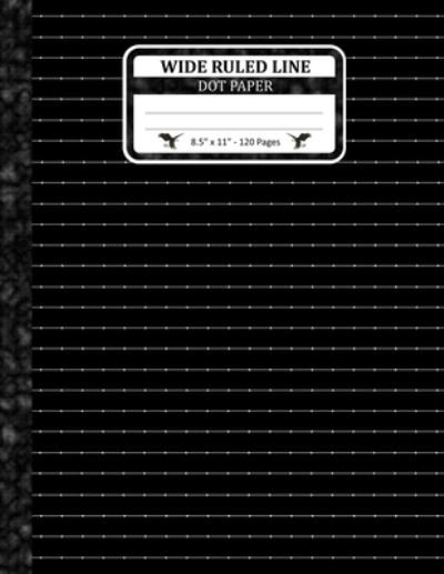 Cover for Svein Press · Wide Ruled Line Dot Paper (Paperback Book) (2019)