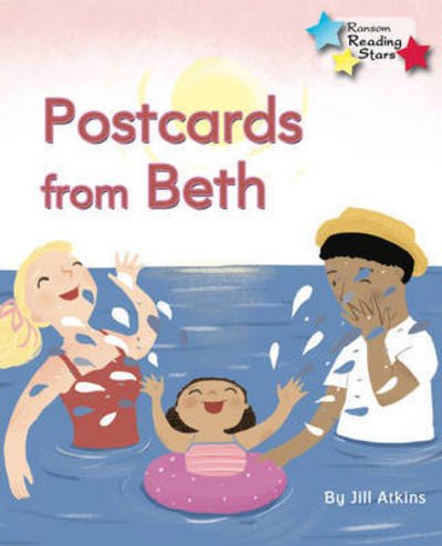 Cover for Atkins Jill · Postcards from Beth - Reading Stars Book Bands (Paperback Book) (2019)