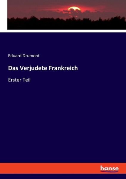 Cover for Drumont · Das Verjudete Frankreich (Book) (2022)