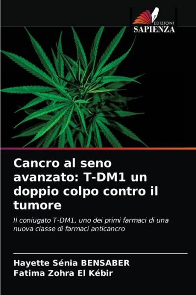 Cover for Hayette Senia Bensaber · Cancro al seno avanzato (Paperback Book) (2021)