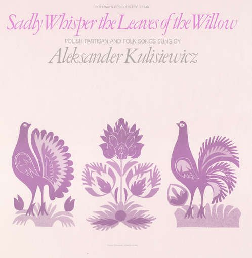 Cover for Aleksander Tytus Kulisiewicz · Sadly Whisper the Leaves of the Willow (CD) (2012)