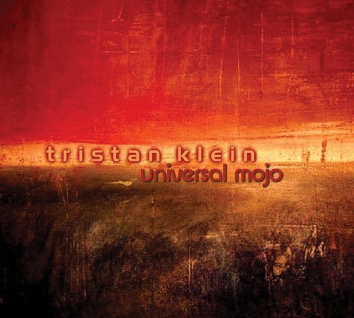 Cover for Tristan Klein · Tristan Klein - Universal Mojo (CD) (2010)