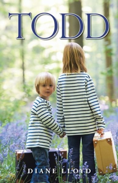 Todd - Diane Lloyd - 图书 - iUniverse - 9781663208026 - 2020年11月22日