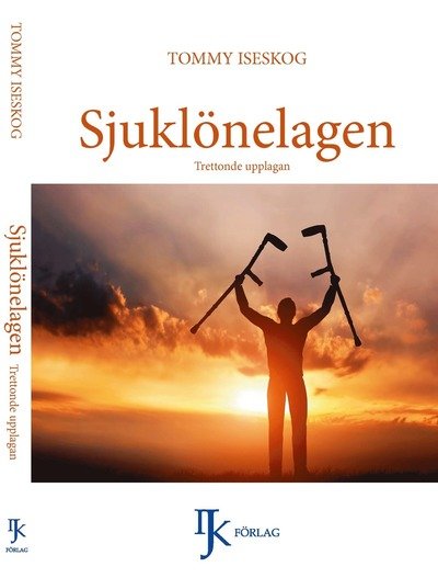Cover for Tommy Iseskog · Sjuklönelagen (Paperback Book) (2018)