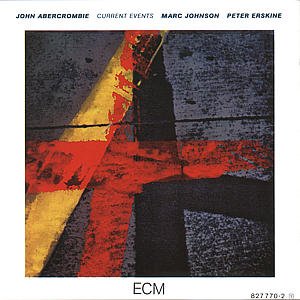 Cover for John &amp; Andy Laverne Abercrombie · Current Events (CD) (1986)