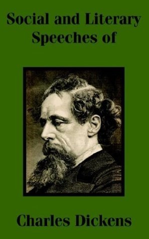 Cover for Charles Dickens · Social and Literary Speeches of Charles Dickens (Paperback Book) (2003)