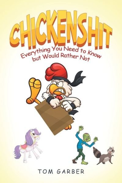 Cover for Tom Garber · Chickenshit (Book) (2022)