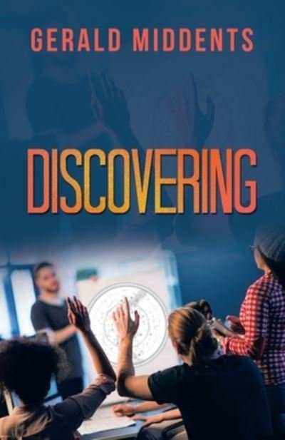 Cover for Gerald Middents · Discovering (Book) (2023)