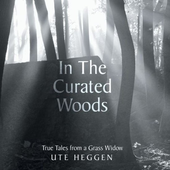 Cover for Ute Heggen · In the Curated Woods (Paperback Book) (2022)
