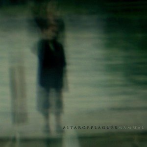 Cover for Altar of Plagues · Mammal (LP) (2011)