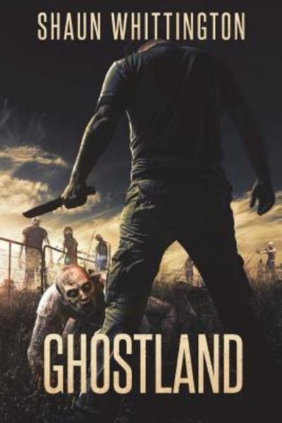 Cover for Shaun Whittington · Ghostland (Paperback Book) (2018)