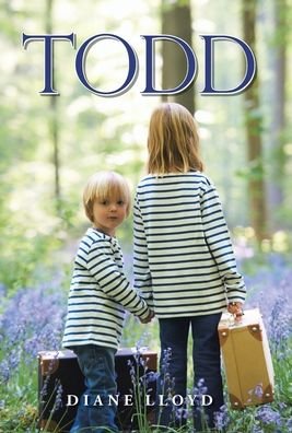 Cover for Diane Lloyd · Todd (Hardcover Book) (2020)
