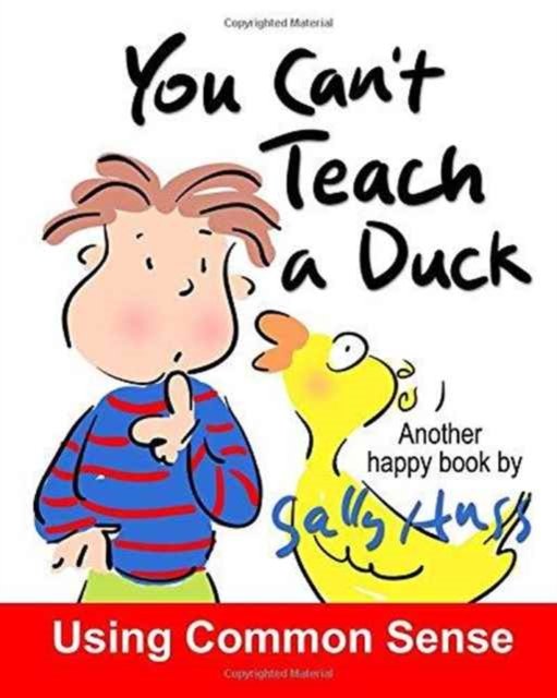 Cover for Sally Huss · You Can't Teach a Duck (Paperback Book) (2016)