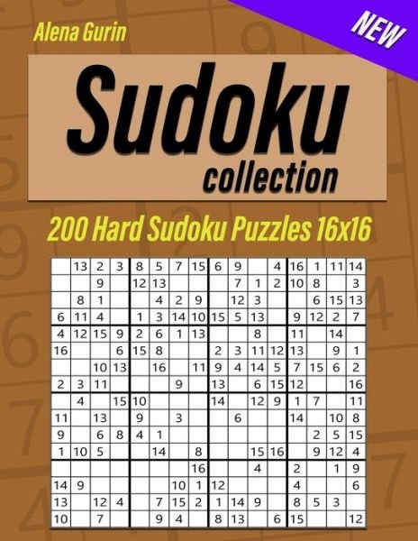Cover for Alena Gurin · Sudoku Collection: 200 Hard Sudoku Puzzles 16x16 (Paperback Book) (2020)