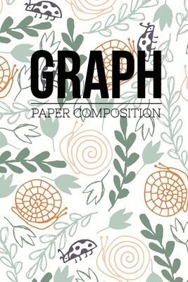 Cover for Soul Linker Books Publishing · Graph Paper Composition (Paperback Book) (2019)