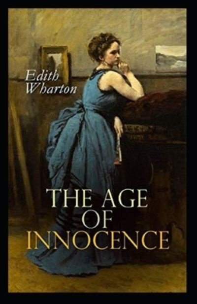 Cover for Edith Wharton · The Age of Innocence Illustrated (Paperback Book) (2021)