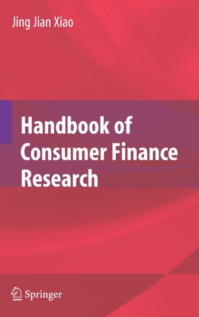 Cover for Jing J Xiao · Handbook of Consumer Finance Research (Paperback Book) [Softcover reprint of hardcover 1st ed. 2008 edition] (2010)