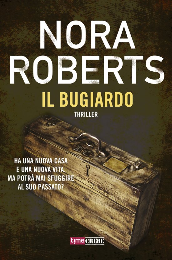 Il Bugiardo - Nora Roberts - 图书 -  - 9788834736043 - 