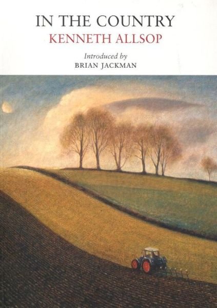 Cover for Kenneth Allsop · In the Country - Nature Classics Library (Paperback Book) [New edition] (2011)