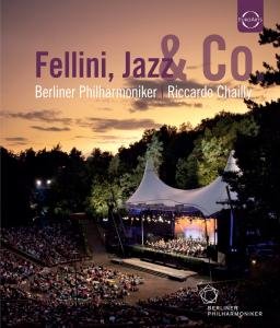 Cover for Chailly Riccardo - Berliner Philharmoniker · Waldbuehne 2011 - Fellini Jazz &amp; Co (Blu-ray) (2012)