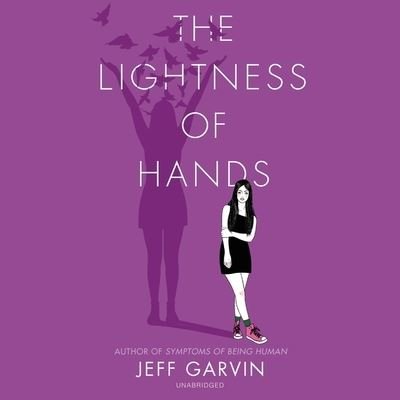 Cover for Jeff Garvin · The Lightness of Hands Lib/E (CD) (2020)