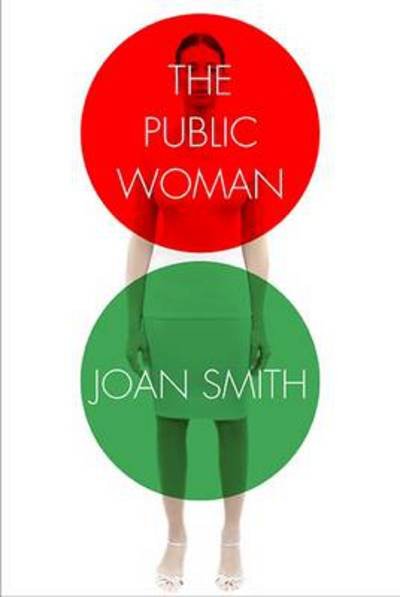 Cover for Joan Smith · The Public Woman (Paperback Book) (2014)