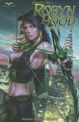 Cover for Patrick Shand · Grimm Fairy Tales: Robyn Hood: Wanted (Paperback Book) (2013)