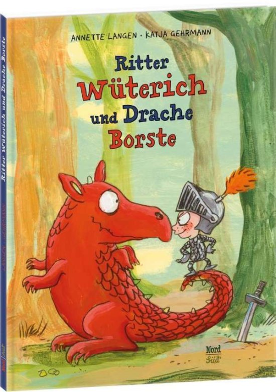 Cover for Langen · Ritter Wüterich u. Drache Borste (Book)