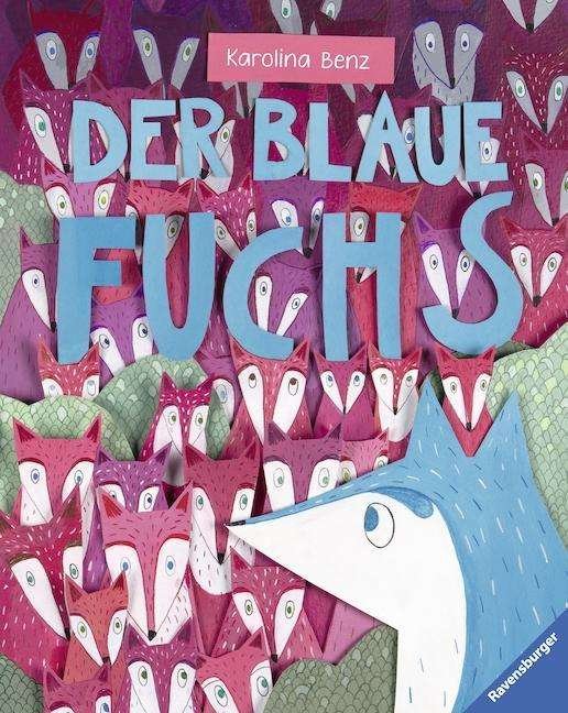 Cover for Benz · Der blaue Fuchs (Book)