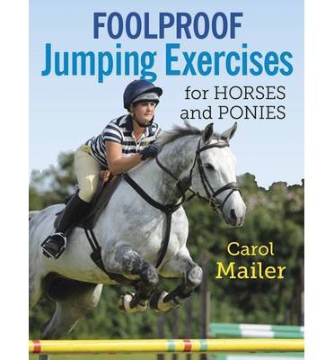Cover for Carol Mailer · Foolproof Jumping (Paperback Book) (2013)