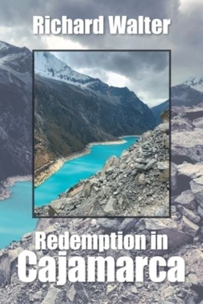 Cover for Author Solutions Inc · Redemption in Cajamarca (Paperback Book) (2021)