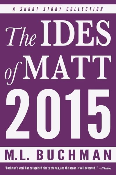 Cover for M Buchman · The Ides of Matt - 2015 (Paperback Book) (2016)