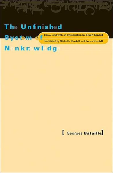 Cover for Georges Bataille · Unfinished System of Nonknowledge (Paperback Book) (2004)