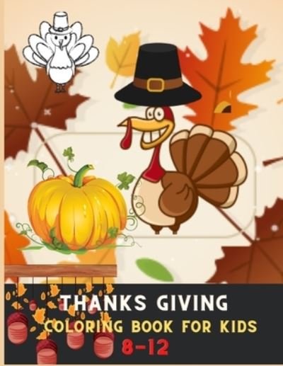 Cover for Deborah Barajas · Thanksgiving coloring book for kids 8-12 (Paperback Book) (2020)