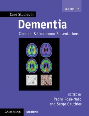 Cover for Serge Gauthier · Case Studies in Dementia: Common and Uncommon Presentations - Case Studies in Neurology (Paperback Book) (2021)