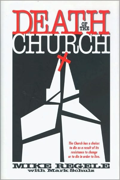 Cover for Mike Regele · Death of the Church (Paperback Book) (1996)