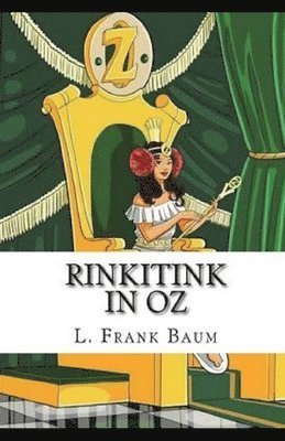 Cover for L Frank Baum · Rinkitink in Oz Annotated (Paperback Book) (2021)