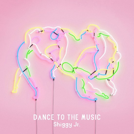 Cover for Shiggy Jr. · Dance to the Music (CD) [Japan Import edition] (2018)