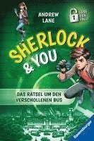 Cover for Andrew Lane · Sherlock &amp; You, Band 3 - Das Rätsel um den verschollenen Bus (Book) (2025)