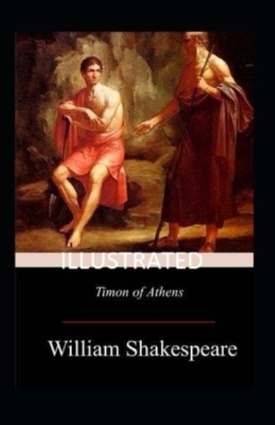Cover for William Shakespeare · Timon of Athens Illustrated (Paperback Book) (2020)